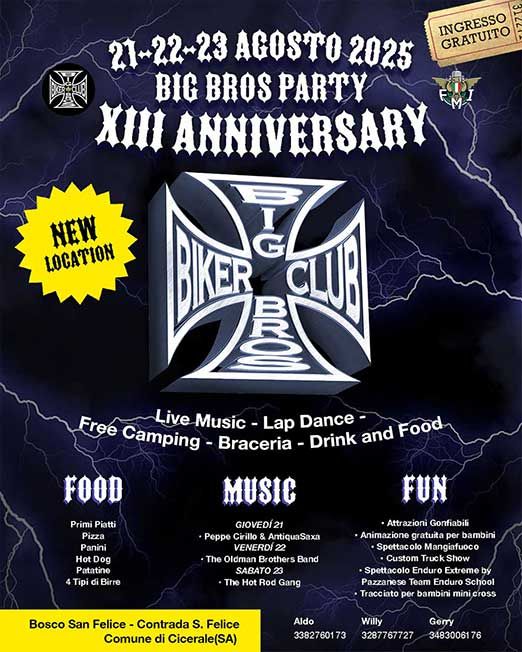 Motoraduni BIG BROS PARTY